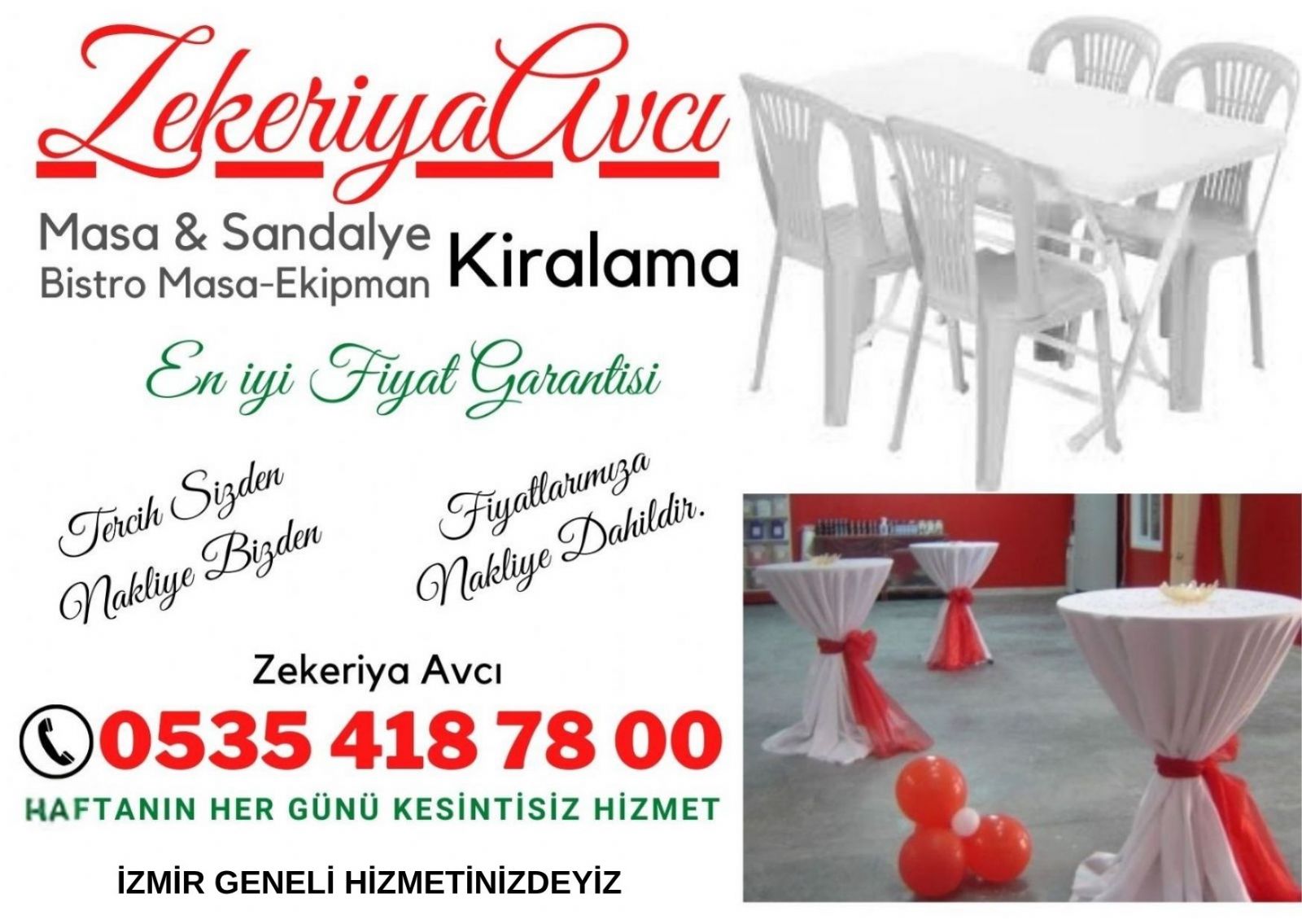 Menemen Masa Sandalye Kiralama
